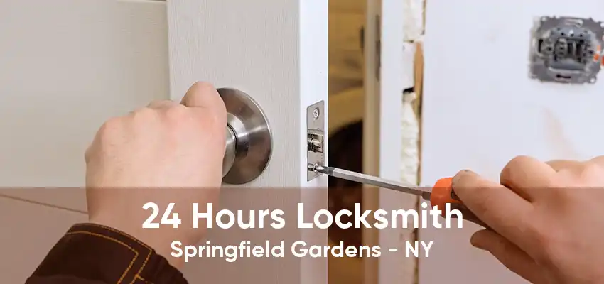 24 Hours Locksmith Springfield Gardens - NY