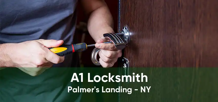 A1 Locksmith Palmer's Landing - NY