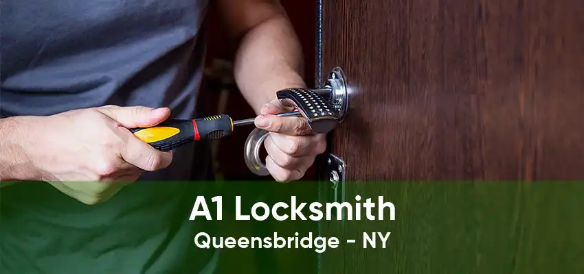 A1 Locksmith Queensbridge - NY