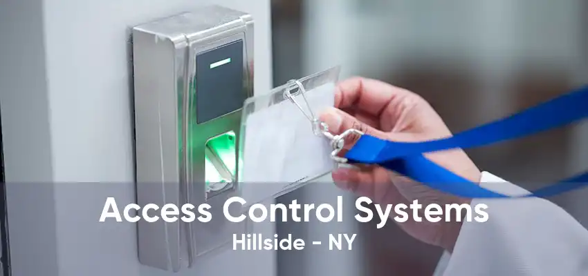 Access Control Systems Hillside - NY
