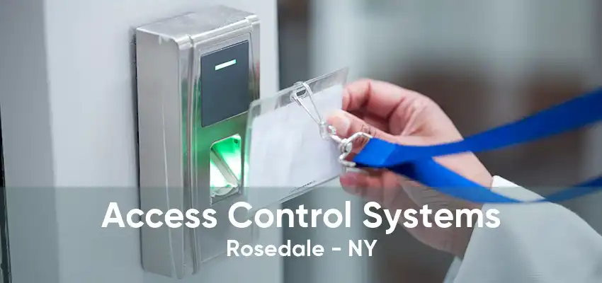 Access Control Systems Rosedale - NY