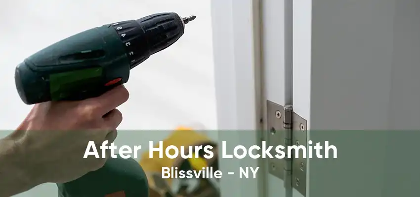 After Hours Locksmith Blissville - NY