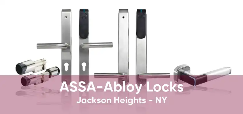 ASSA-Abloy Locks Jackson Heights - NY