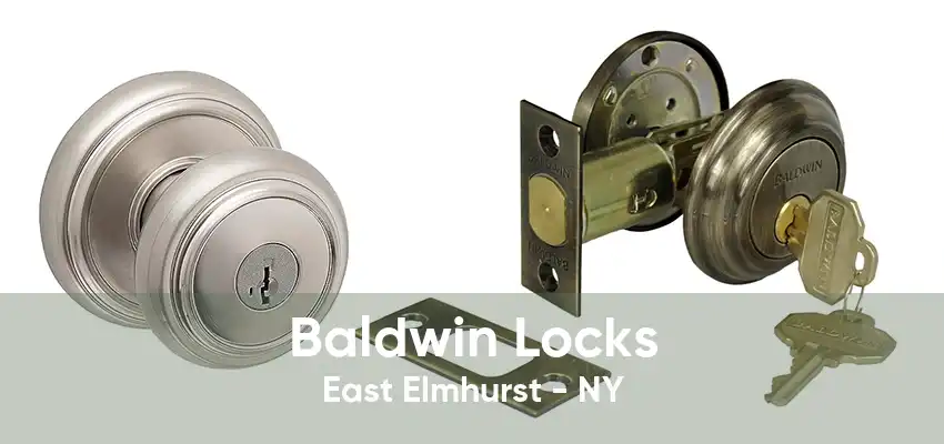 Baldwin Locks East Elmhurst - NY