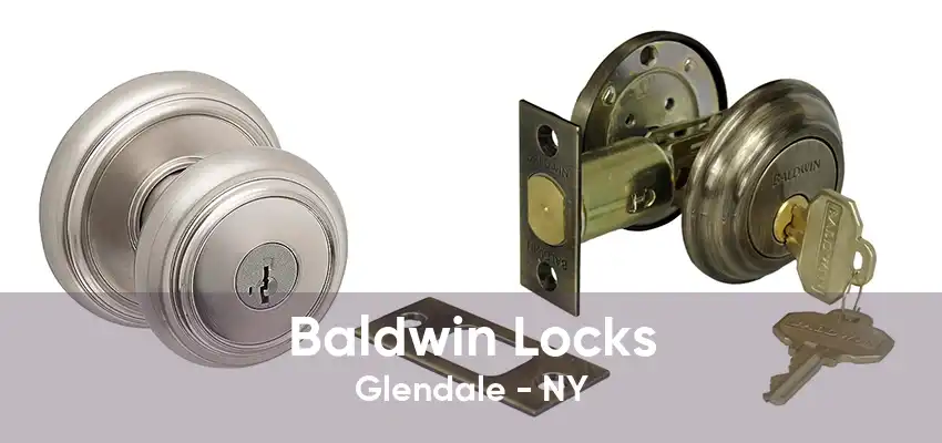 Baldwin Locks Glendale - NY