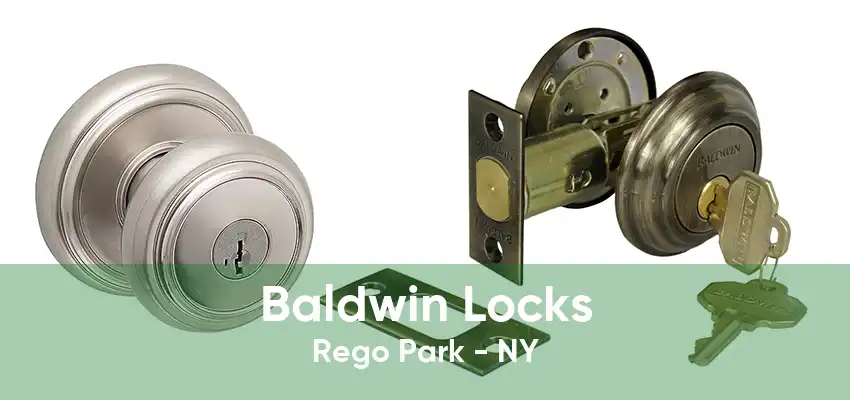 Baldwin Locks Rego Park - NY