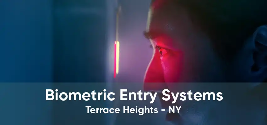 Biometric Entry Systems Terrace Heights - NY