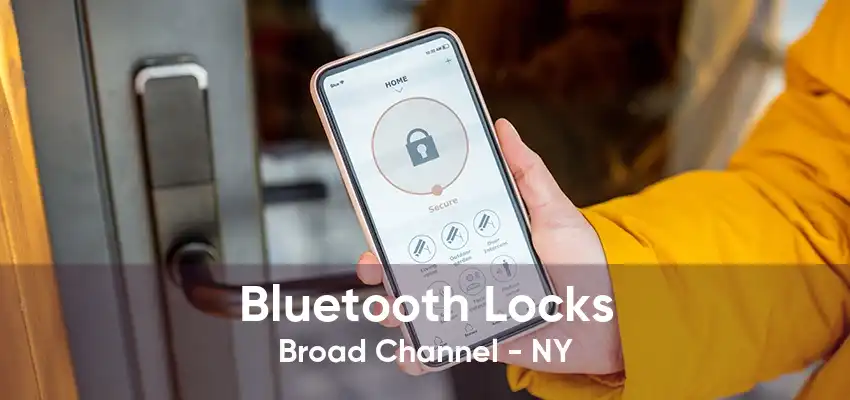 Bluetooth Locks Broad Channel - NY