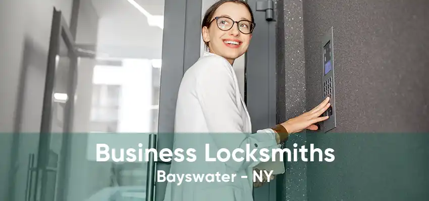 Business Locksmiths Bayswater - NY