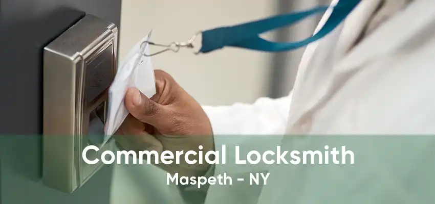 Commercial Locksmith Maspeth - NY