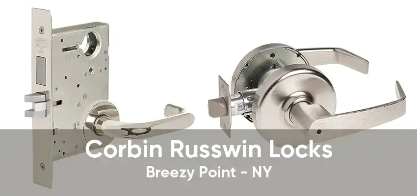 Corbin Russwin Locks Breezy Point - NY