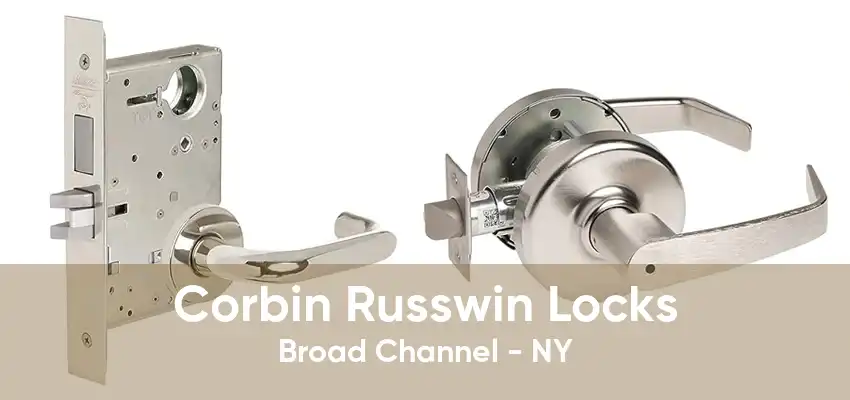 Corbin Russwin Locks Broad Channel - NY