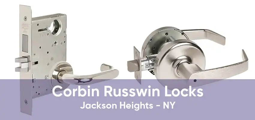 Corbin Russwin Locks Jackson Heights - NY