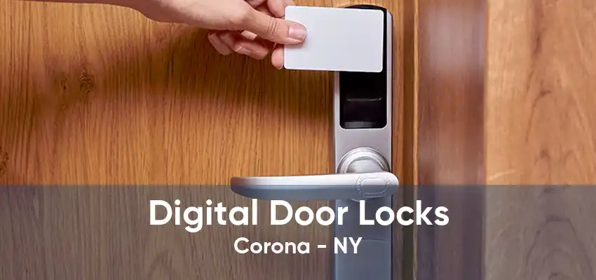 Digital Door Locks Corona - NY