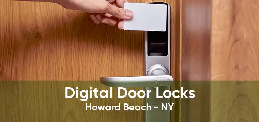 Digital Door Locks Howard Beach - NY