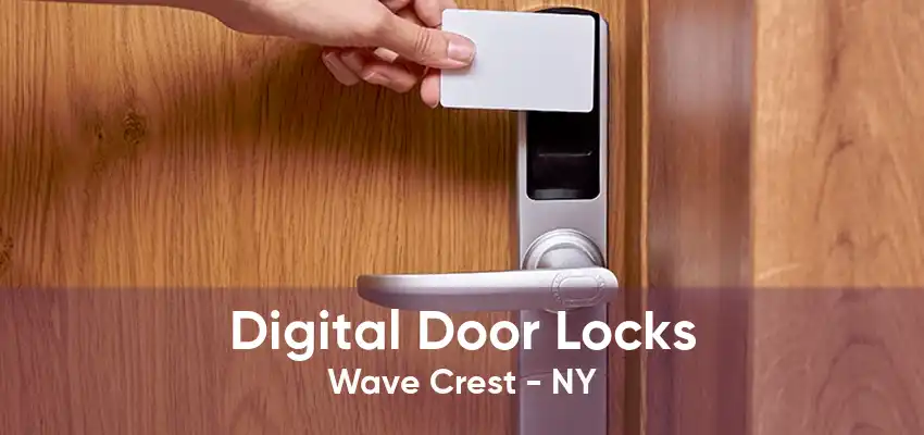 Digital Door Locks Wave Crest - NY
