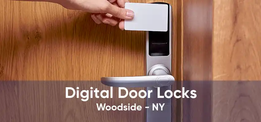 Digital Door Locks Woodside - NY