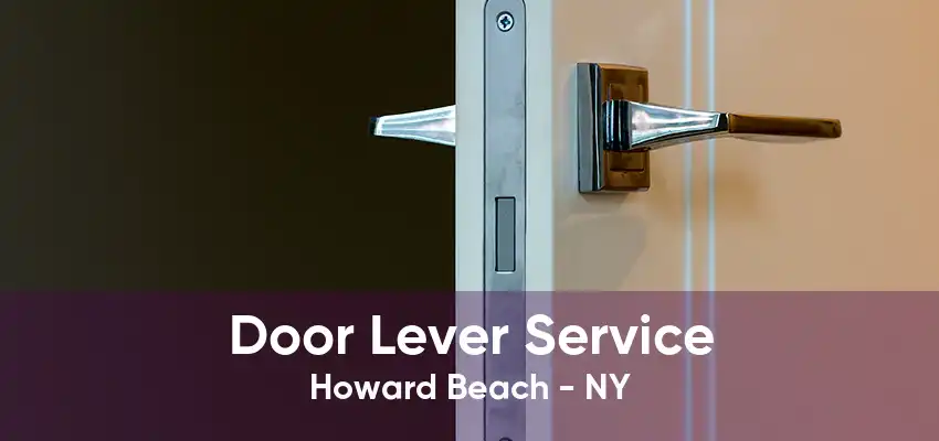 Door Lever Service Howard Beach - NY