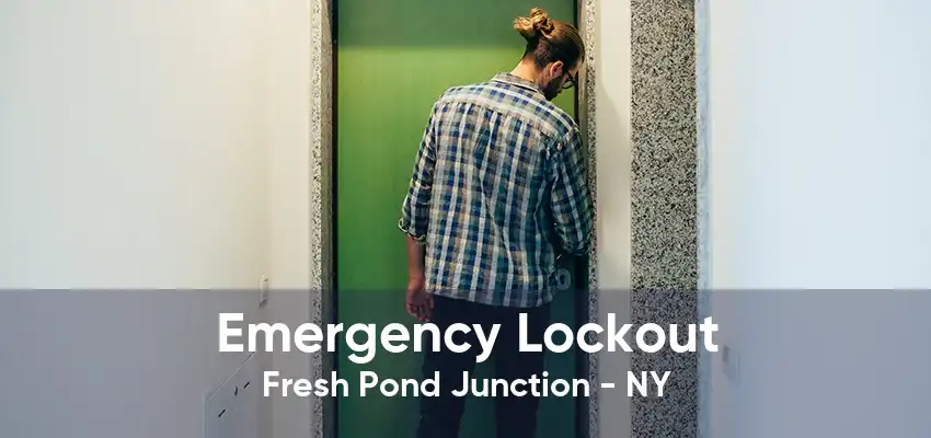 Emergency Lockout Fresh Pond Junction - NY