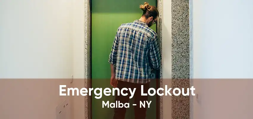 Emergency Lockout Malba - NY