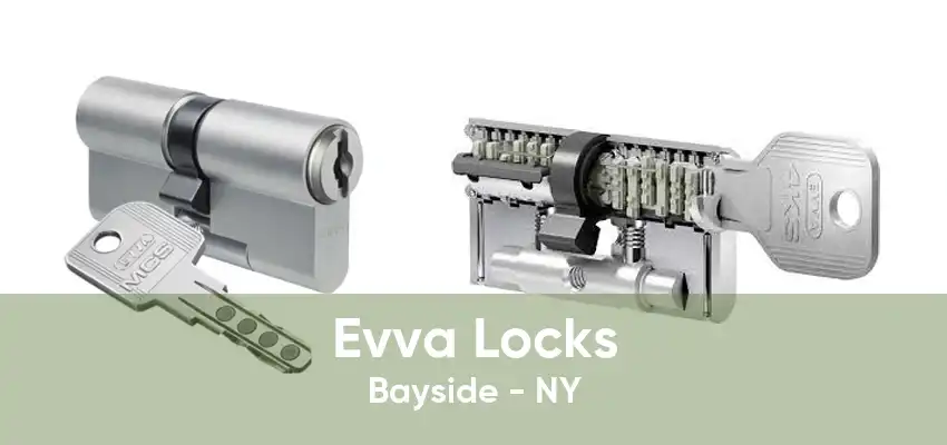 Evva Locks Bayside - NY