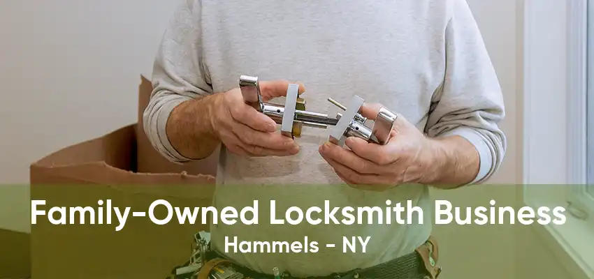 Family-Owned Locksmith Business Hammels - NY