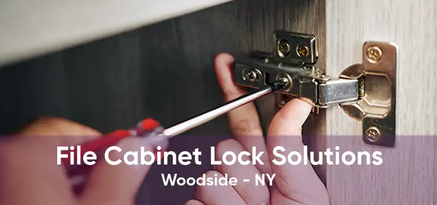 File Cabinet Lock Solutions Woodside - NY