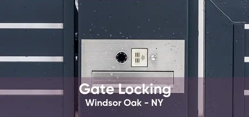 Gate Locking Windsor Oak - NY