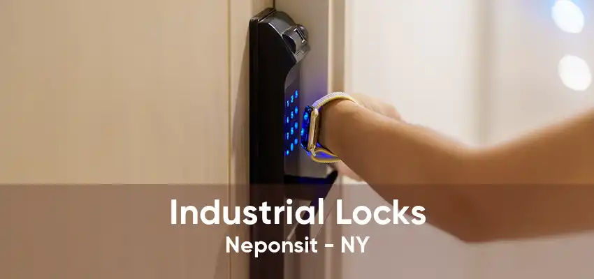 Industrial Locks Neponsit - NY