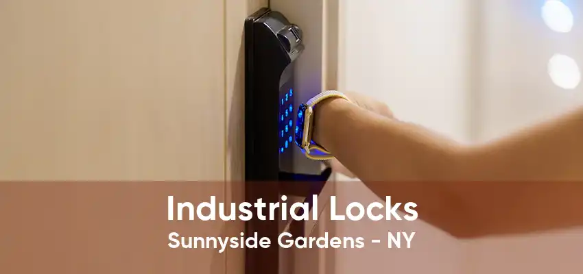 Industrial Locks Sunnyside Gardens - NY