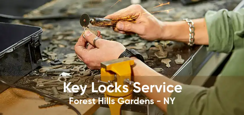 Key Locks Service Forest Hills Gardens - NY