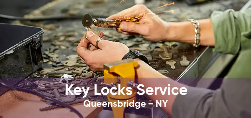 Key Locks Service Queensbridge - NY