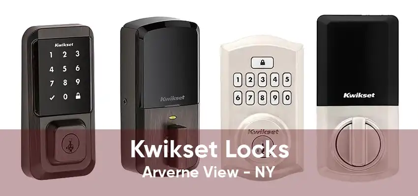 Kwikset Locks Arverne View - NY
