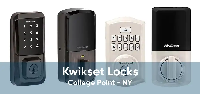Kwikset Locks College Point - NY
