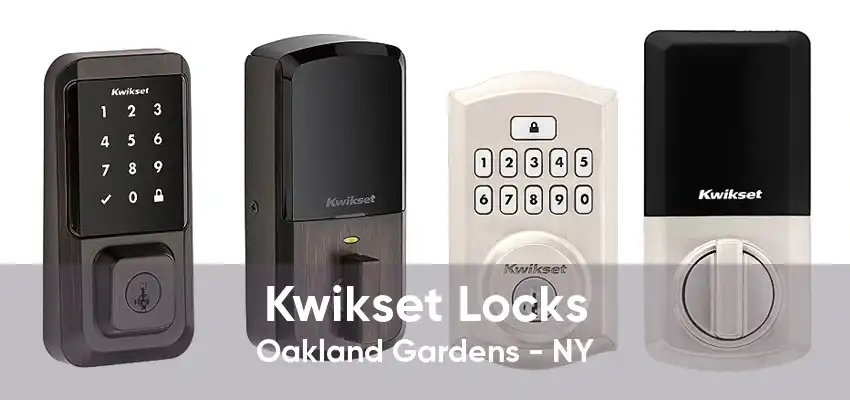 Kwikset Locks Oakland Gardens - NY
