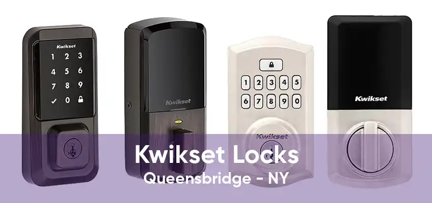 Kwikset Locks Queensbridge - NY