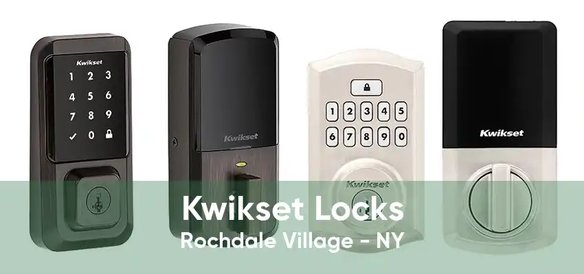 Kwikset Locks Rochdale Village - NY
