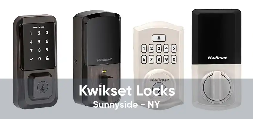 Kwikset Locks Sunnyside - NY