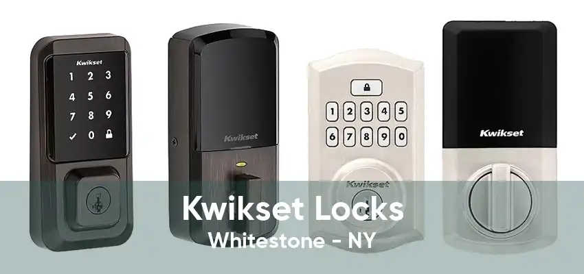 Kwikset Locks Whitestone - NY
