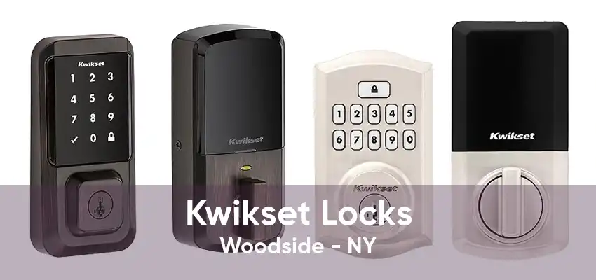 Kwikset Locks Woodside - NY