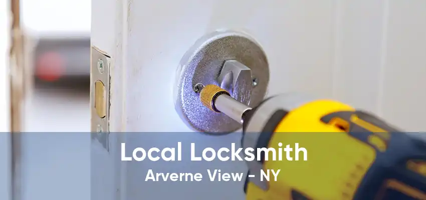 Local Locksmith Arverne View - NY