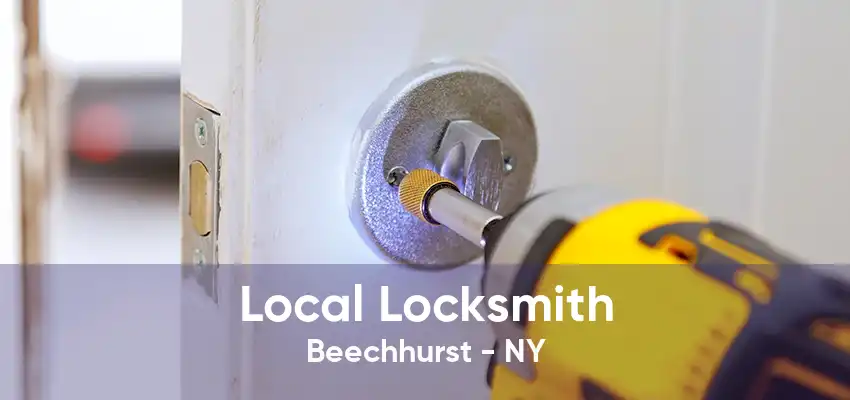 Local Locksmith Beechhurst - NY