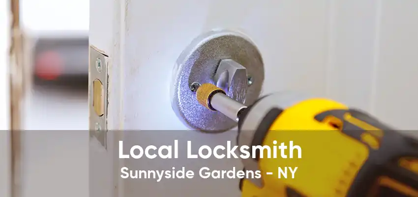 Local Locksmith Sunnyside Gardens - NY