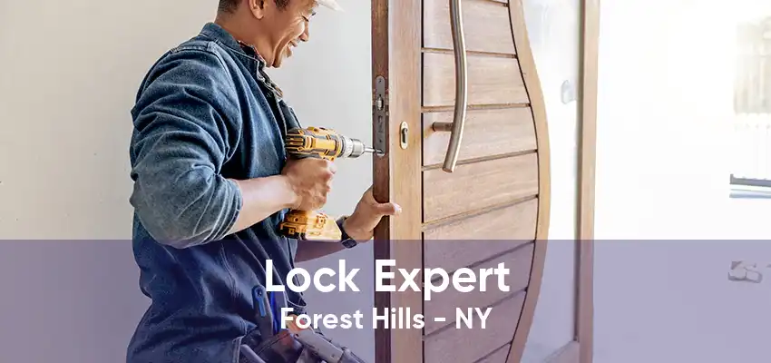 Lock Expert Forest Hills - NY