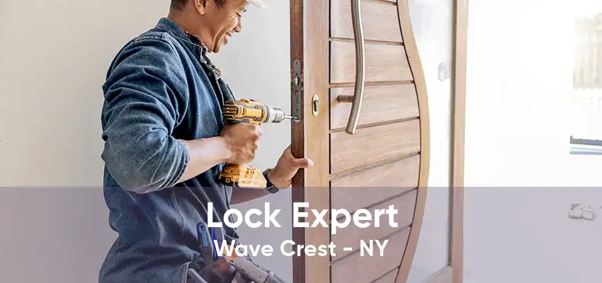 Lock Expert Wave Crest - NY