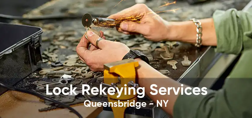 Lock Rekeying Services Queensbridge - NY