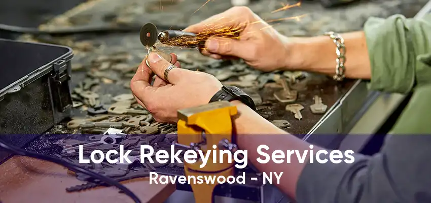 Lock Rekeying Services Ravenswood - NY