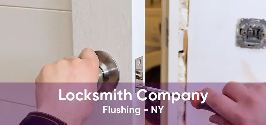 Locksmith Company Flushing - NY