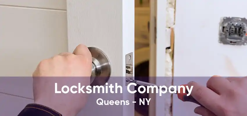 Locksmith Company Queens - NY
