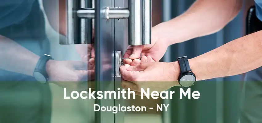 Locksmith Near Me Douglaston - NY